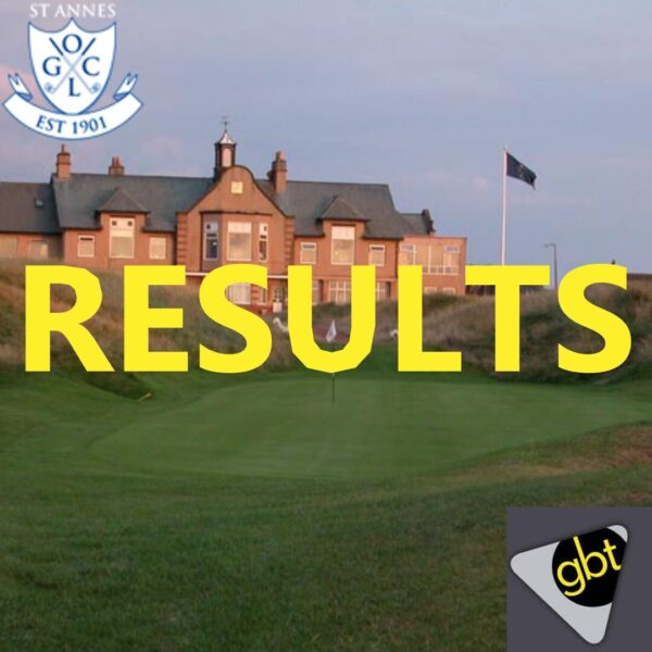 GBT2024_St Annes Old Links GC_Results