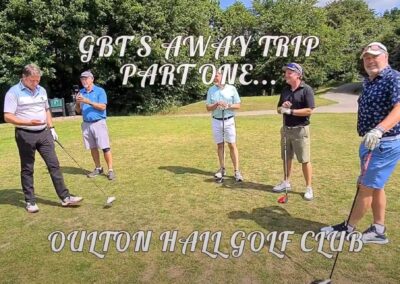 GBT2025_Oulton Hall_Away Trip Day 1_Calvery Course
